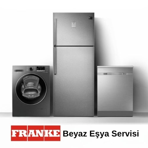 Franke Beyaz Eşya Servisi